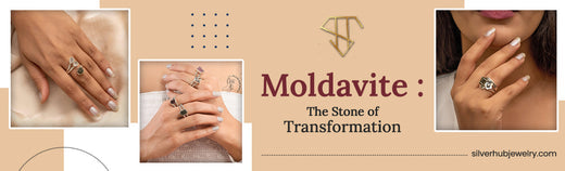 Moldavite : The Stone of Transformation - US - Silverhub Jewelry