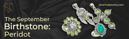 The September Birthstone: Peridot - US - Silverhub Jewelry